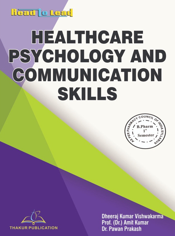 Healthcare Psychology and Communication Skills B.Pharm First Semester (Black and White) Book